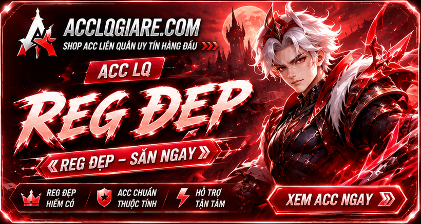 🎯 ACC REG – KHỞI ĐẦU CỰC CHẤT